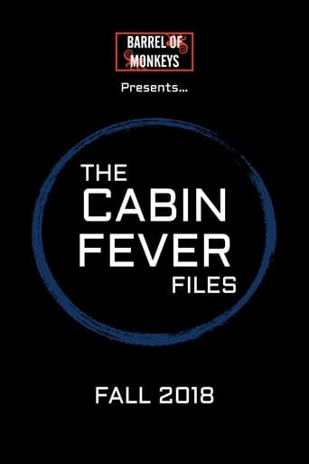 The Cabin Fever Files poster - Find streaming availability