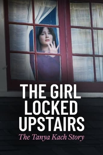 The Girl Locked Upstairs: The Tanya Kach Story poster - Find streaming availability