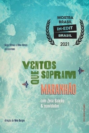 Ventos Que Sopram Maranhão poster - Find streaming availability