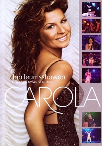 Carola: Jubileumsshowen poster - Find streaming availability