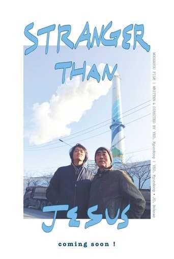 Stranger than Jesus poster - Find streaming availability