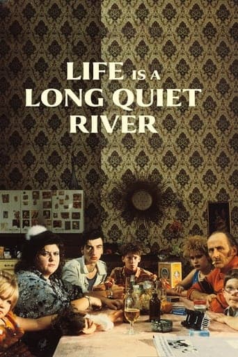 Life Is a Long Quiet River poster - Find streaming availability