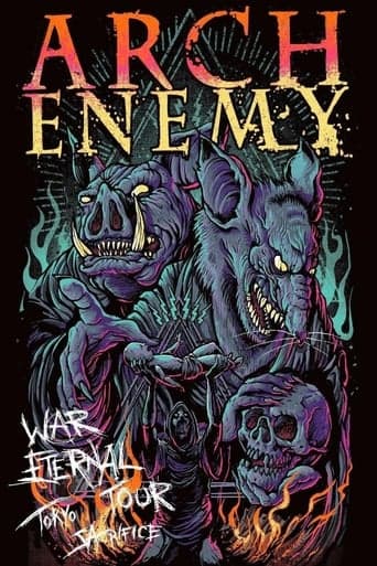 Arch Enemy: War Eternal Tour (Tokyo Sacrifice) poster - Find streaming availability