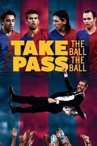 Take the Ball, Pass the Ball poster - Find streaming availability