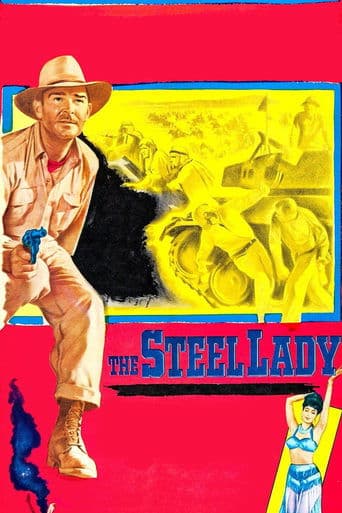 The Steel Lady poster - Find streaming availability