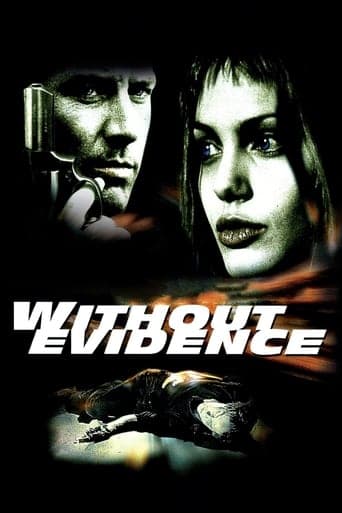 Without Evidence poster - Find streaming availability