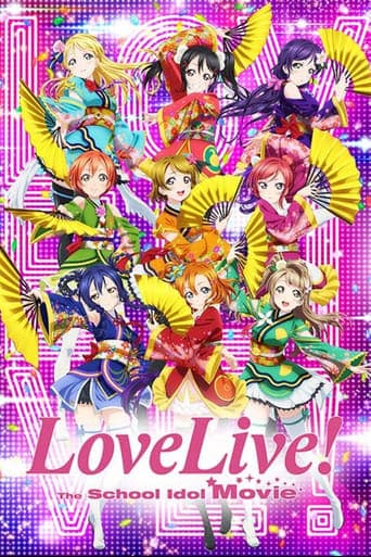 Love Live! The School Idol Movie poster - Find streaming availability