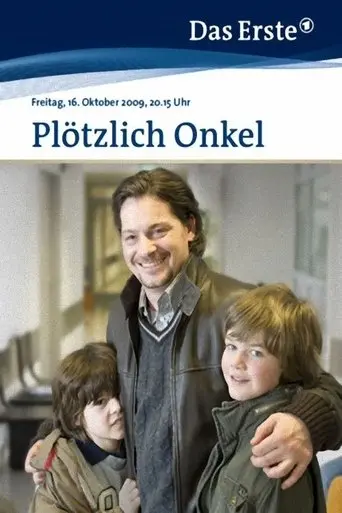 Plötzlich Onkel poster - Find streaming availability