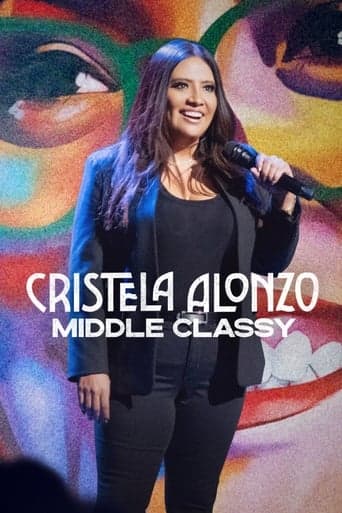 Cristela Alonzo: Middle Classy poster - Find streaming availability