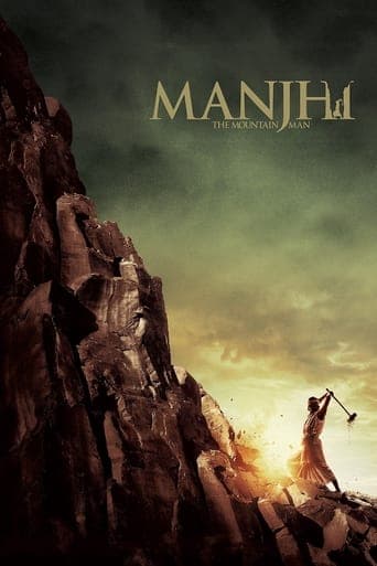 Manjhi: The Mountain Man poster - Find streaming availability