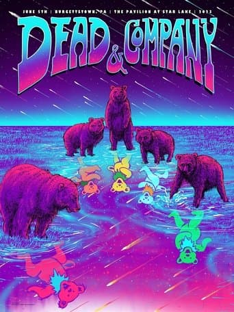 Dead & Company: 2023-06-05 The Pavilion at Star Lake, Burgettstown, PA, USA poster - Find streaming availability