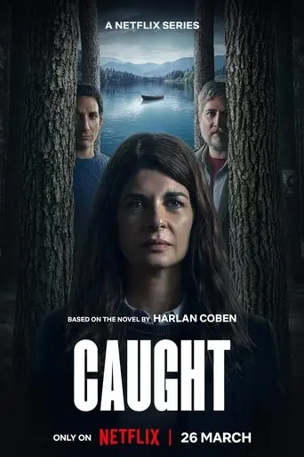 Caught poster - Find streaming availability