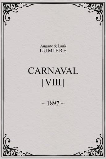 Carnaval, [VIII] poster - Find streaming availability