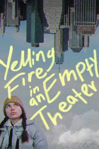 Yelling Fire in an Empty Theater poster - Find streaming availability