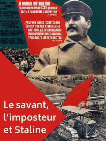 The Scientist, The Imposter and Stalin: How to Feed the People poster - Find streaming availability