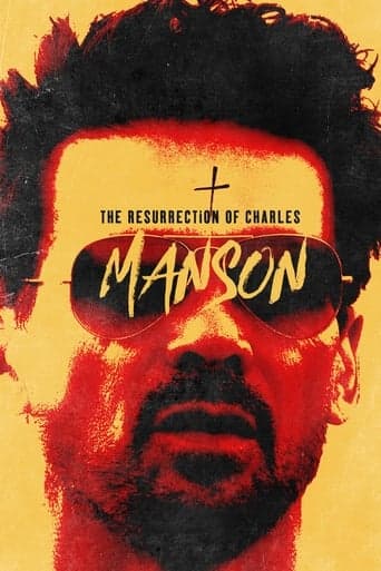 The Resurrection of Charles Manson poster - Find streaming availability