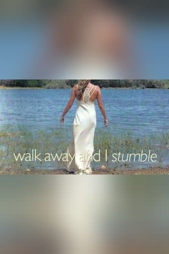 Walk Away and I Stumble poster - Find streaming availability