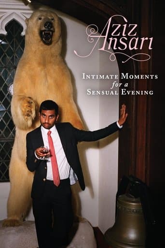 Aziz Ansari: Intimate Moments for a Sensual Evening poster - Find streaming availability