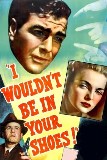 I Wouldn't Be in Your Shoes poster - Find streaming availability