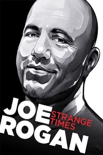 Joe Rogan: Strange Times poster - Find streaming availability