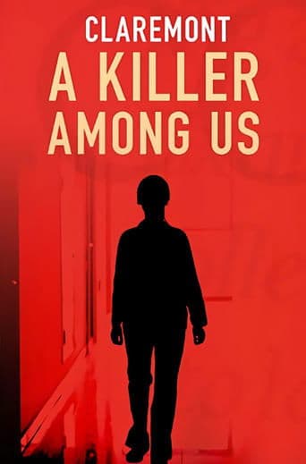 Claremont: A Killer Among Us poster - Find streaming availability
