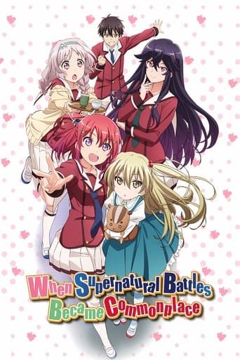 When Supernatural Battles Became Commonplace poster - Find streaming availability