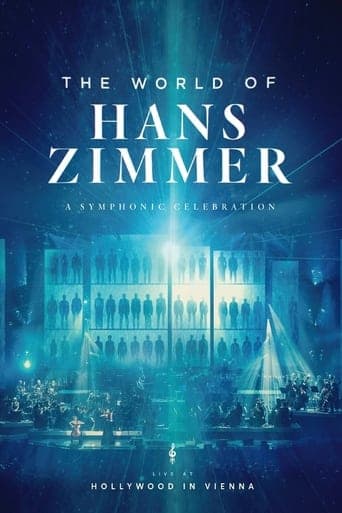 Hans Zimmer: World of Hans Zimmer - Hollywood in Vienna 2018 poster - Find streaming availability