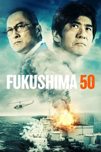 Fukushima 50 poster - Find streaming availability