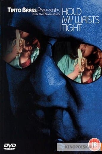 Hold My Wrists Tight poster - Find streaming availability