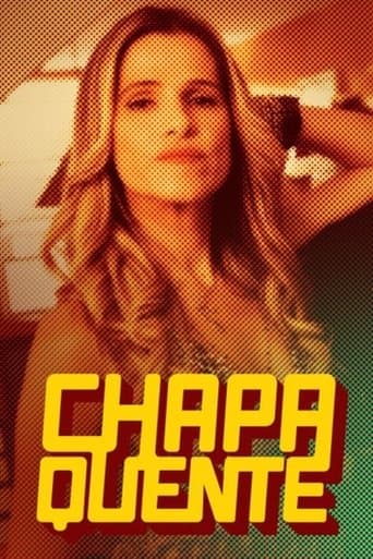Chapa Quente poster - Find streaming availability