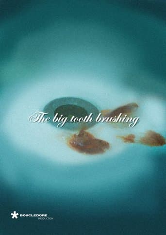 The big tooth brushing poster - Find streaming availability