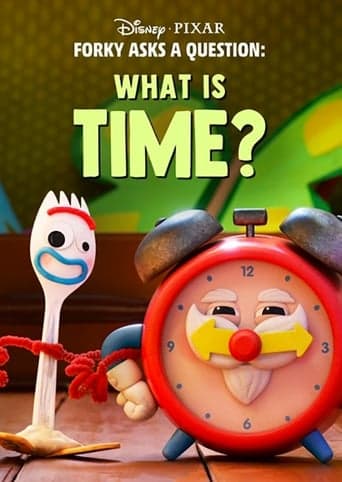 Forky Asks a Question: What Is Time? poster - Find streaming availability