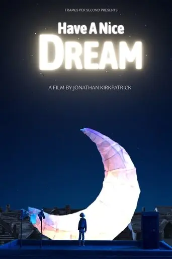 Have a Nice Dream poster - Find streaming availability