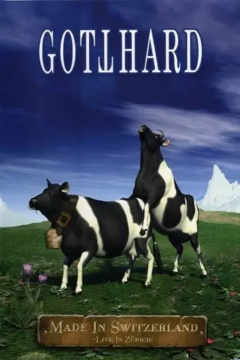 Gotthard: Made In Switzerland poster - Find streaming availability
