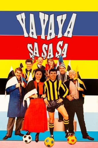 Ya Ya Ya Şa Şa Şa poster - Find streaming availability