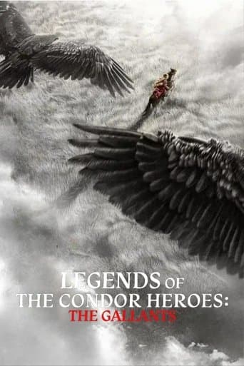 Legends of the Condor Heroes: The Gallants poster - Find streaming availability
