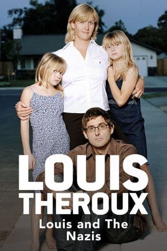 Louis Theroux: Louis and the Nazis poster - Find streaming availability