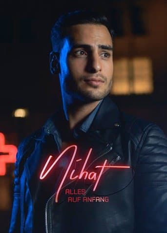 Nihat - Alles auf Anfang poster - Find streaming availability