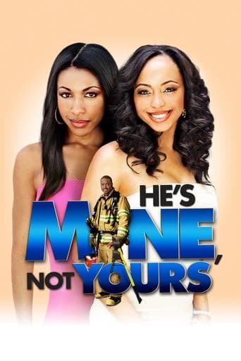 He's Mine Not Yours poster - Find streaming availability