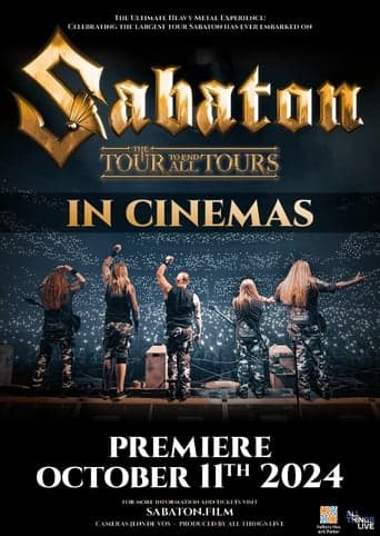 Sabaton – The Tour to End All Tours poster - Find streaming availability