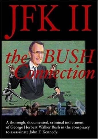 JFK II: The Bush Connection poster - Find streaming availability