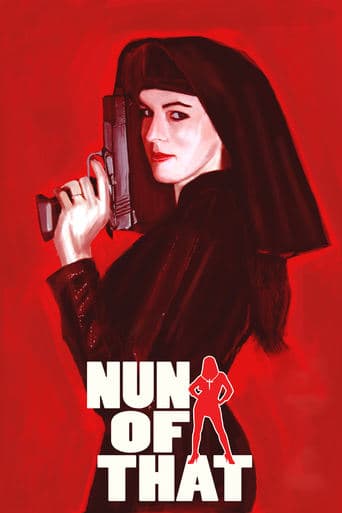 Nun of That poster - Find streaming availability