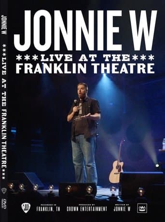 Jonnie W - Live at the Franklin Theatre poster - Find streaming availability