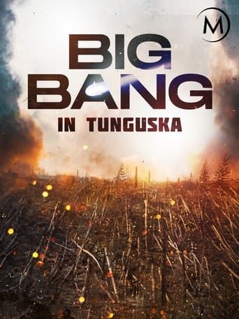 Big Bang in Tunguska poster - Find streaming availability