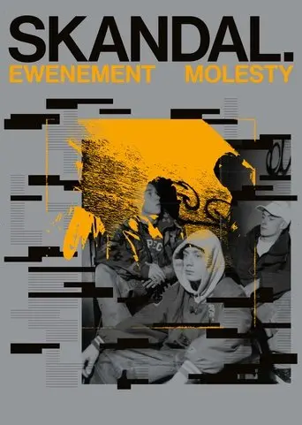 Skandal. Ewenement Molesty poster - Find streaming availability