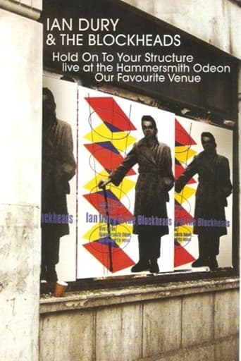 Ian Dury & The Blockheads: Hold On To Your Structure - Live at the Hammersmith Odeon poster - Find streaming availability