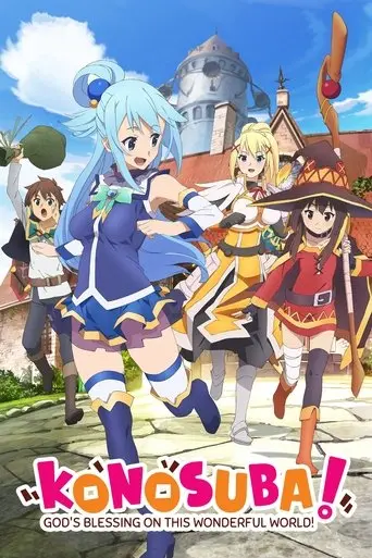 KONOSUBA - God's blessing on this wonderful world! poster - Find streaming availability