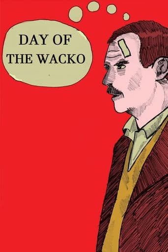 Day of the Wacko poster - Find streaming availability