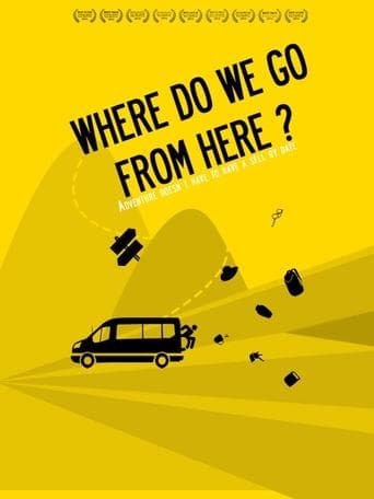 Where Do We Go from Here? poster - Find streaming availability