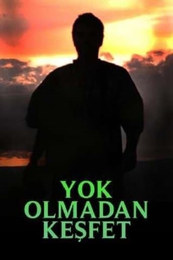 Yok Olmadan Keşfet poster - Find streaming availability